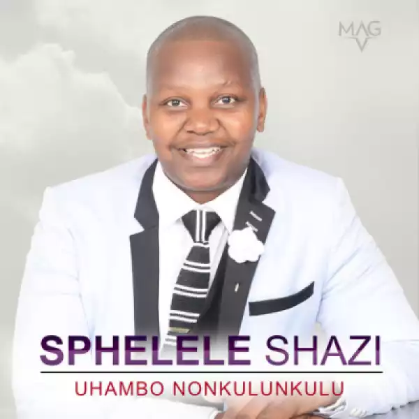 Uhambo noNkulunkulu - Usongo Mphira